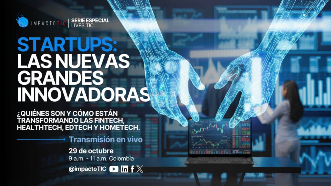 Live TIC - STARTUPS: Las nuevas grandes innovadoras