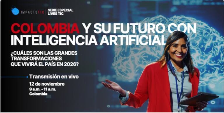 Colombia y su futuro con Inteligencia Artificial, un evento de Impacto TIC