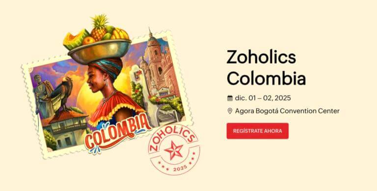 Zoholics Colombia 2025: IA privada y transformación empresarial