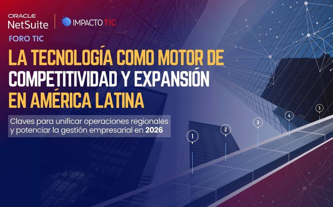 El Foro TIC ‘La tecnología como motor de competitividad y expansión en América Latina’ trató sobre los tetos de la transformación digital en Latinoamérica